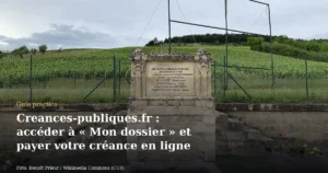 Creances-publiques.fr : accéder à « Mon dossier » et payer votre créance en ligne